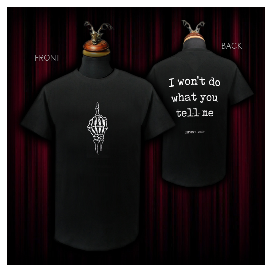 'I won't do what you tell me' Black 100% cotton T-shirt