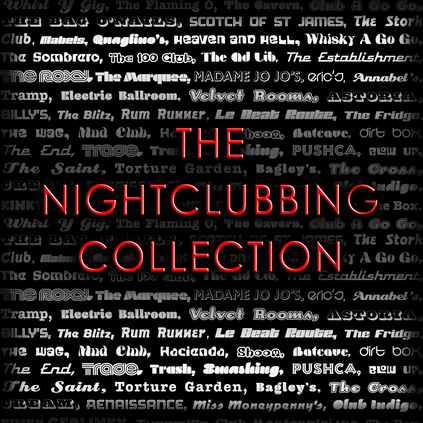 The NIGHTCLUBBING collection
